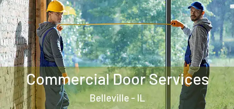  Commercial Door Services Belleville - IL