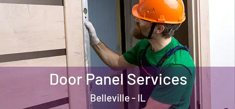 Door Panel Services Belleville - IL
