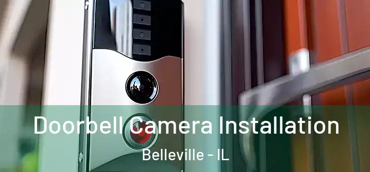  Doorbell Camera Installation Belleville - IL