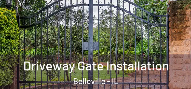 Driveway Gate Installation Belleville - IL