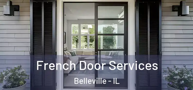 French Door Services Belleville - IL