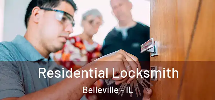 Residential Locksmith Belleville - IL